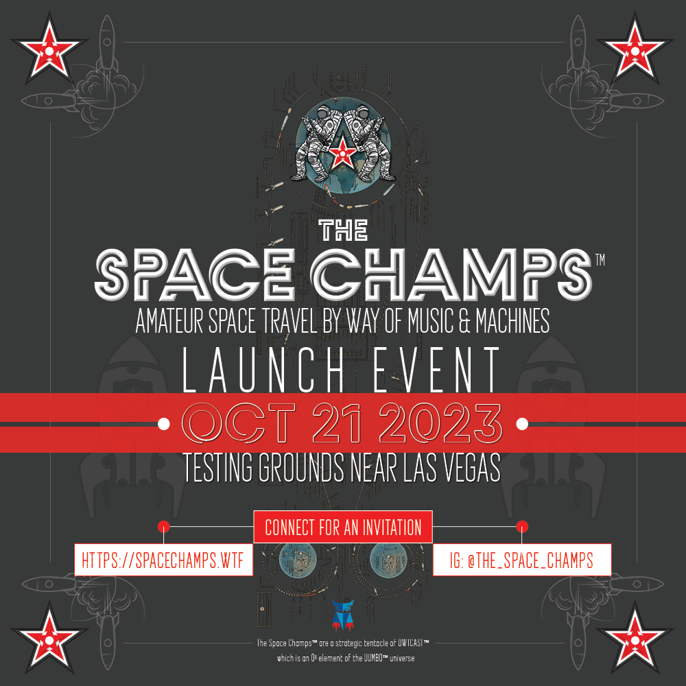 The Space Champs - Inaugural Launch Event - Oct 21 2023 - Testing Grounds near Las Vegas, NV